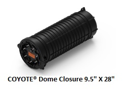 COYOTE DOME CLOSURE 9.5"X28"